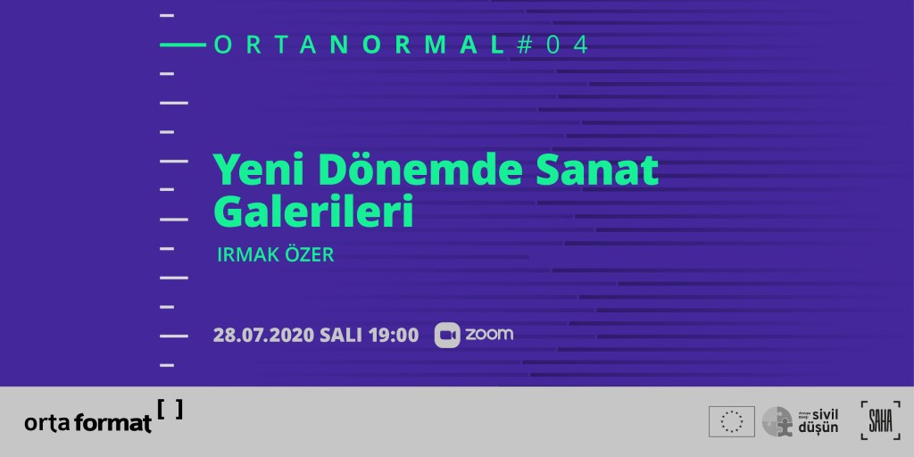 Konuşma: Yeni Dönemde Sanat&nbsp;Galerileri